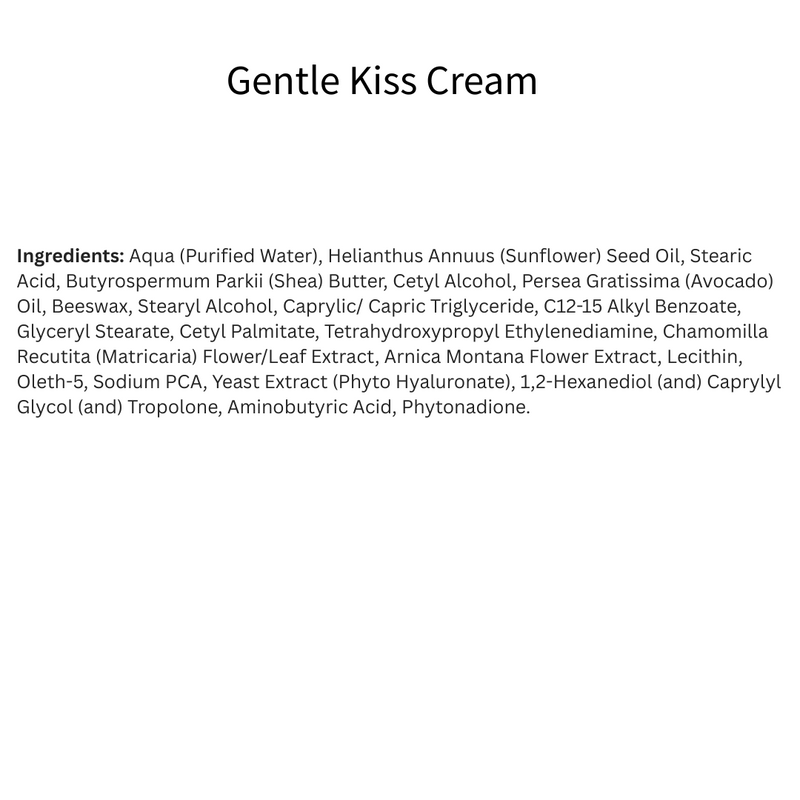 Gentle Kiss Cream with Shea Butter & Sunflower Oil